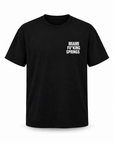 Miami Fuc*ing Springs