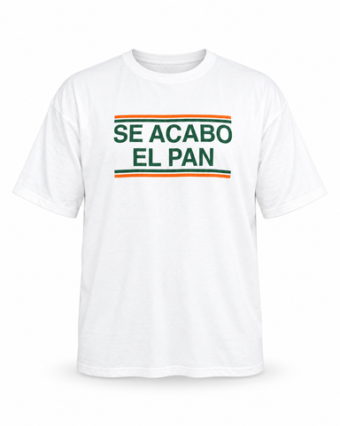 Se Acabo El Pan Miami Green
